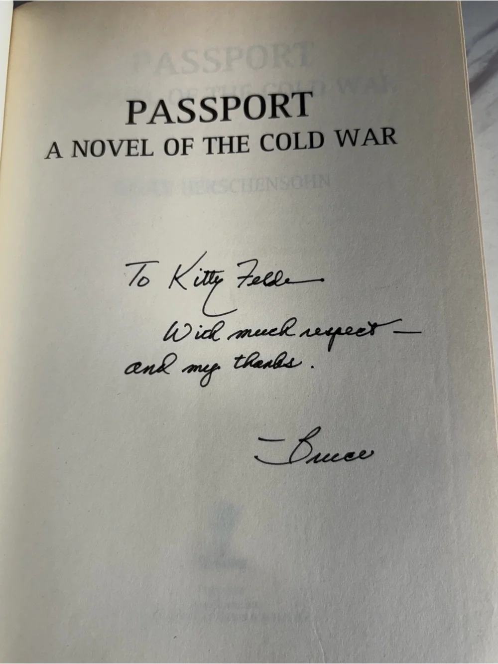 🔥 Bruce Herschensohn Passport Signed 1st Printing 2003 Hardcover Cold War Novel🔥